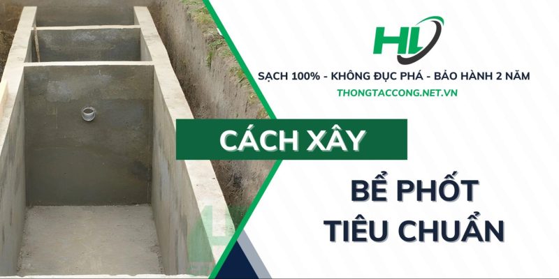 Hướng dẫn xây bể phốt