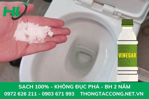 Thông tắc bồn cầu bằng muối và giấm